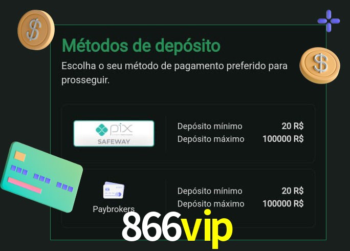 O cassino 866vip oferece uma grande variedade de métodos de pagamento